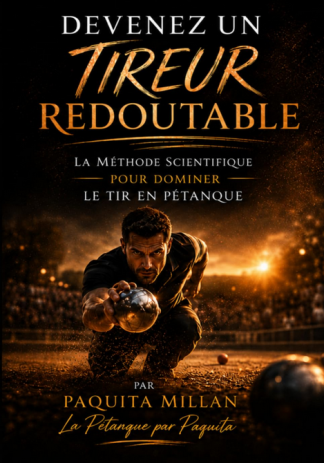 Devenez un tireur redoutable
