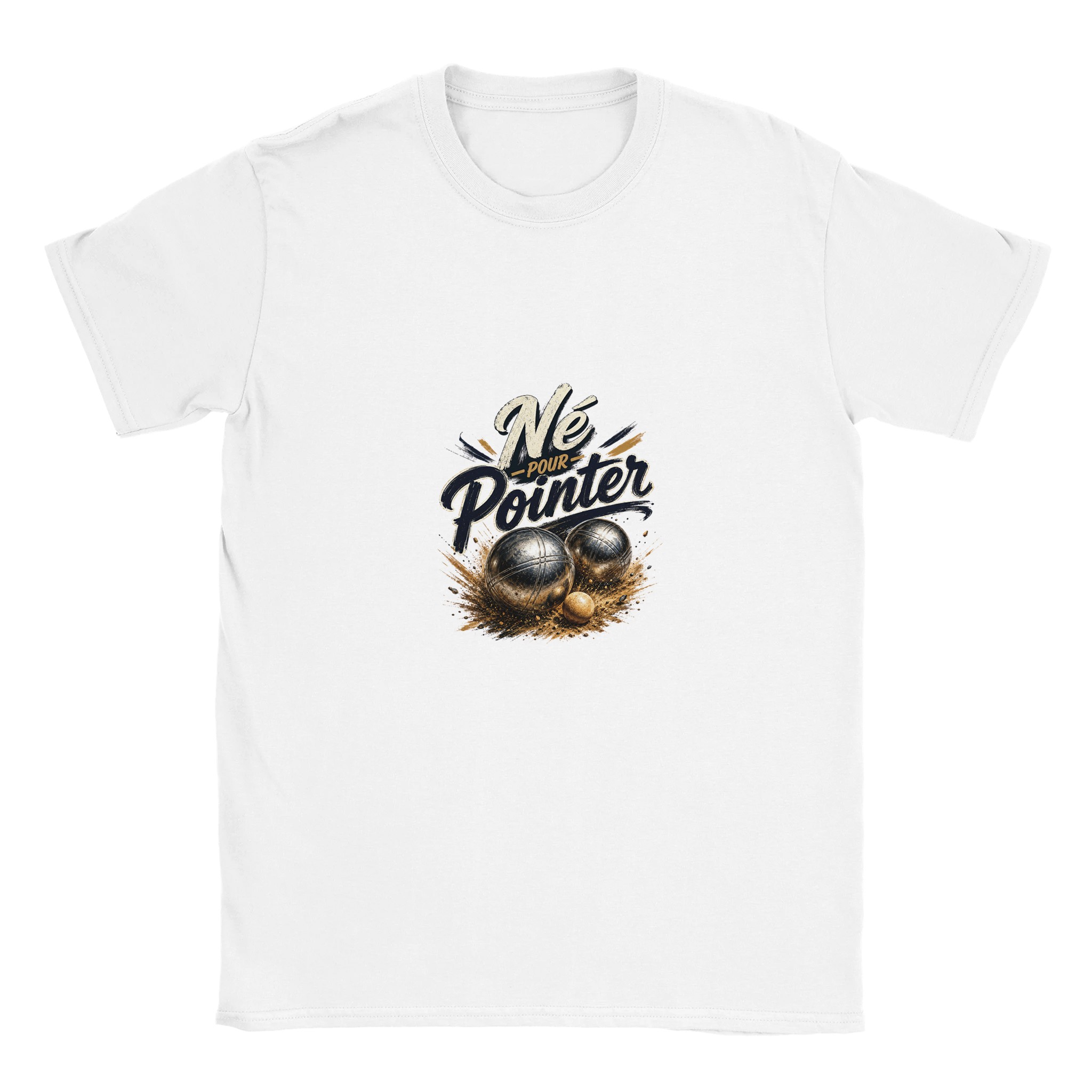 T-shirt pétanque unisexe blanc – Né pour pointer | Cadeau bouliste et joueur de pétanque