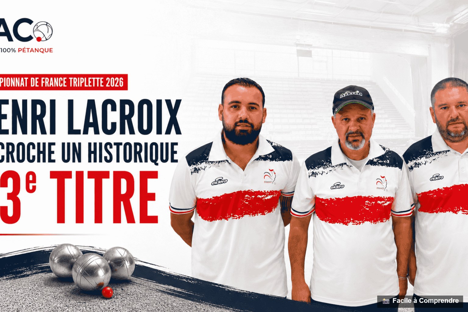 Championnat de France Triplette 2026 : Lacroix - Doerr - Matraglia conservent la couronne